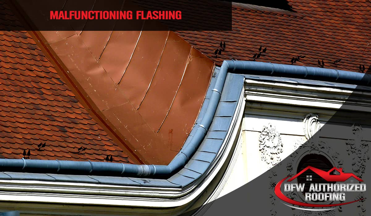 Roofing Malfunctioning Flashing Dallas